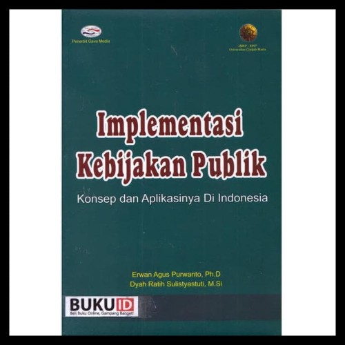 Detail Buku Implementasi Kebijakan Publik Nomer 16