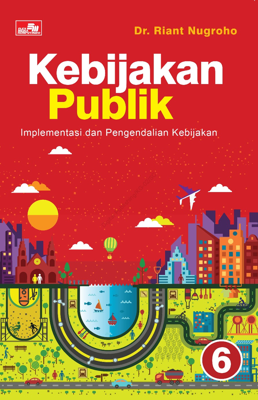 Detail Buku Implementasi Kebijakan Publik Nomer 3