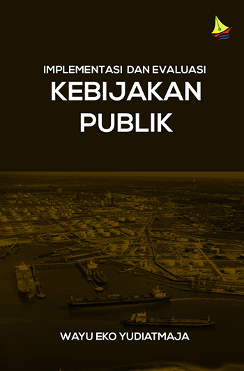 Detail Buku Implementasi Kebijakan Publik Nomer 20