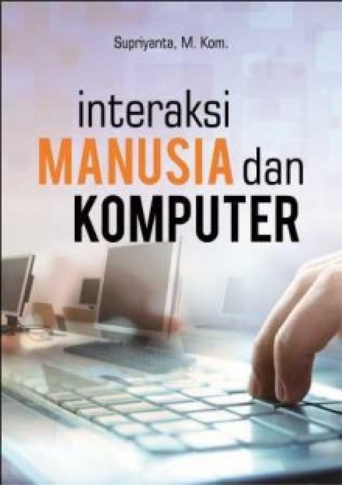 Buku Interaksi Manusia Dan Komputer - KibrisPDR