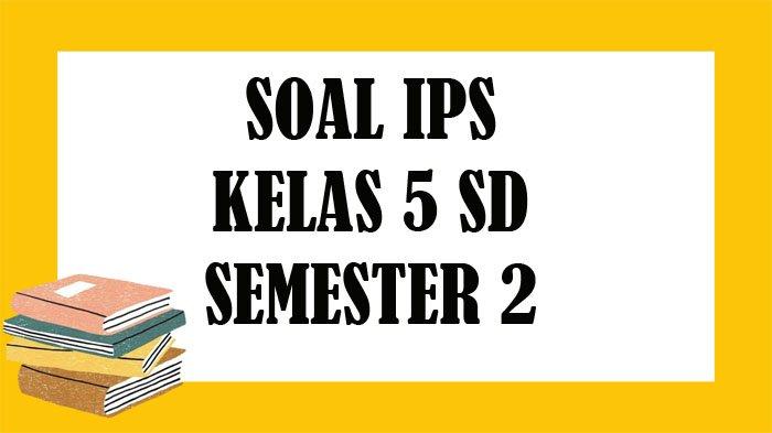 Detail Buku Ips Kelas 5 Kurikulum 2013 Nomer 32