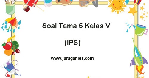 Detail Buku Ips Kelas 5 Kurikulum 2013 Nomer 38