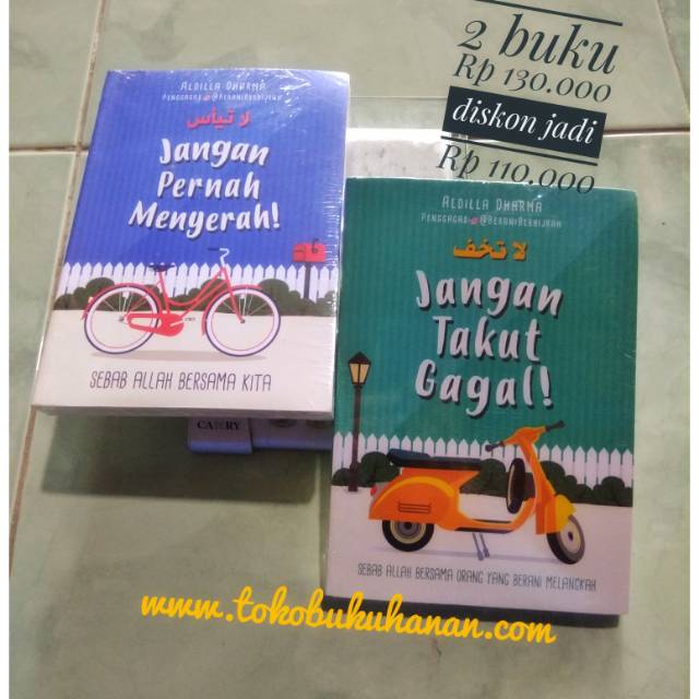 Detail Buku Jangan Pernah Menyerah Sebab Allah Bersama Kita Nomer 28