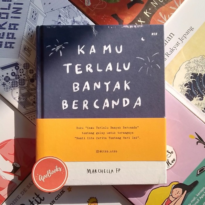 Detail Buku Kamu Terlalu Banyak Bercanda Nomer 31