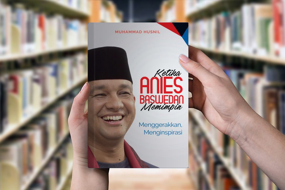 Detail Buku Karya Anies Baswedan Nomer 17