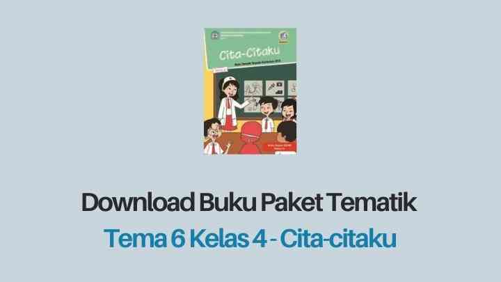 Detail Buku Kelas 4 Tema 6 Revisi 2018 Nomer 16