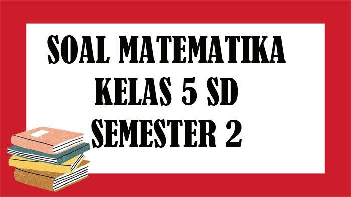 Detail Buku Kelas 5 Matematika Nomer 33