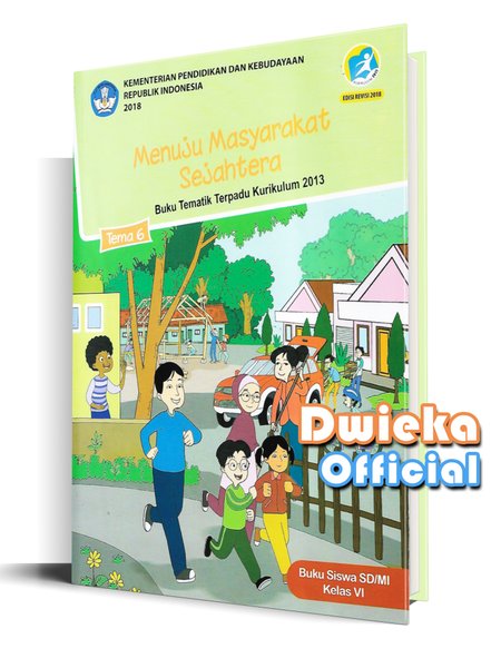 Detail Buku Kelas 6 Tema 6 Revisi 2018 Nomer 22