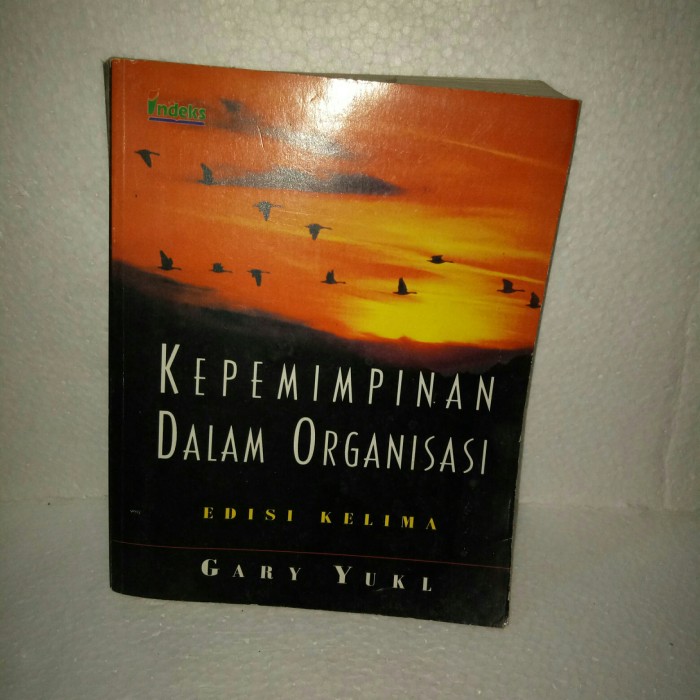 Detail Buku Kepemimpinan Dalam Organisasi Gary Yukl Nomer 27