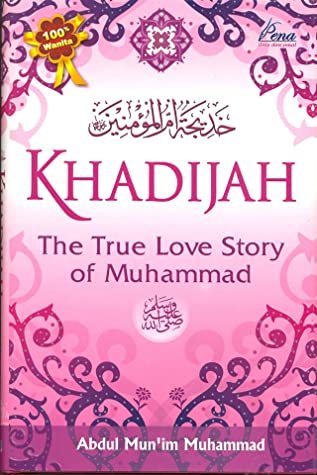 Buku Khadijah The True Love Story Of Muhammad - KibrisPDR