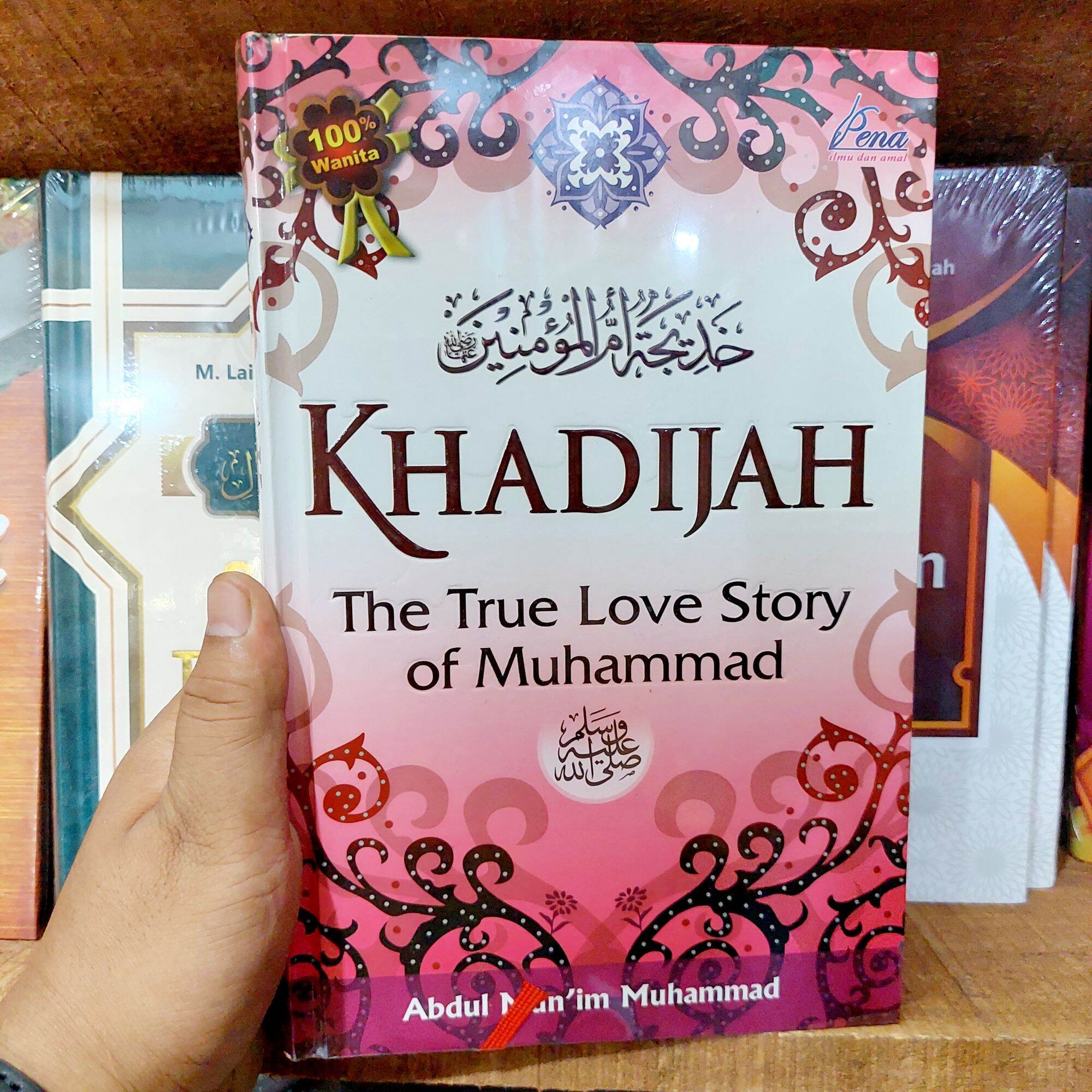 Detail Buku Khadijah The True Love Story Of Muhammad Nomer 23