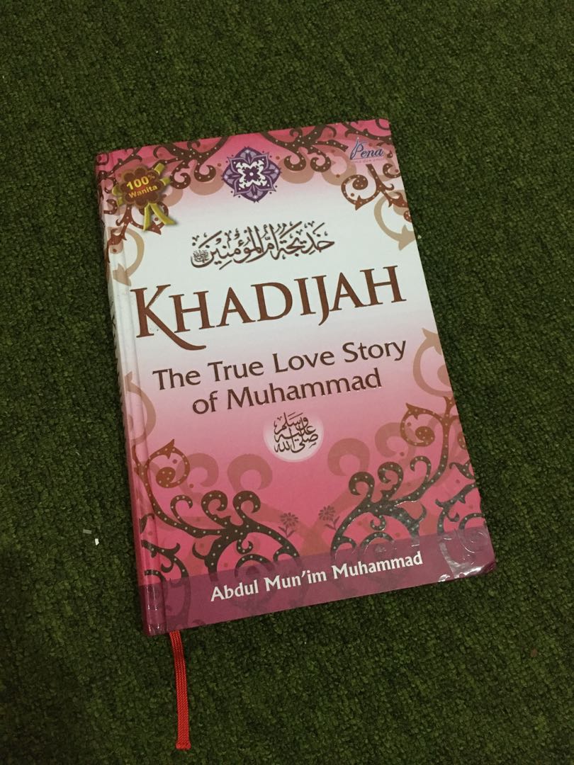 Detail Buku Khadijah The True Love Story Of Muhammad Nomer 36