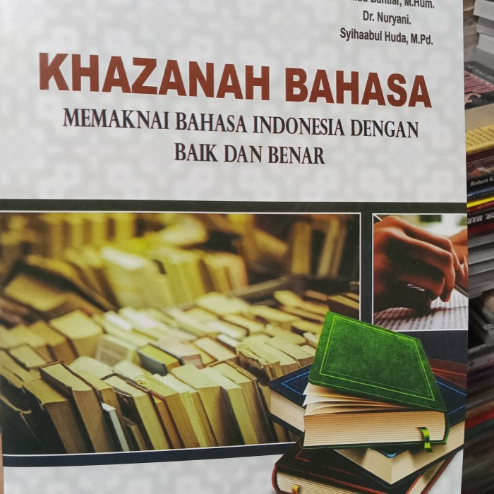 Detail Buku Khazanah Bahasa Indonesia Nomer 6