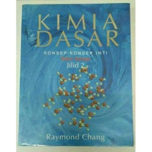 Detail Buku Kimia Dasar Chang Nomer 30