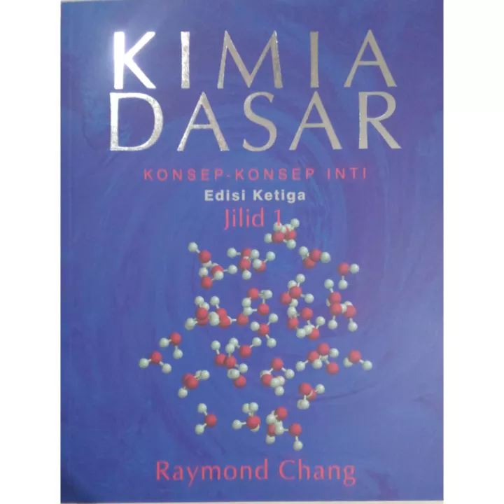 Detail Buku Kimia Dasar Raymond Chang Nomer 11