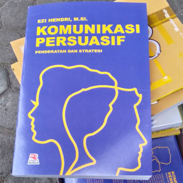 Detail Buku Komunikasi Persuasif Nomer 19