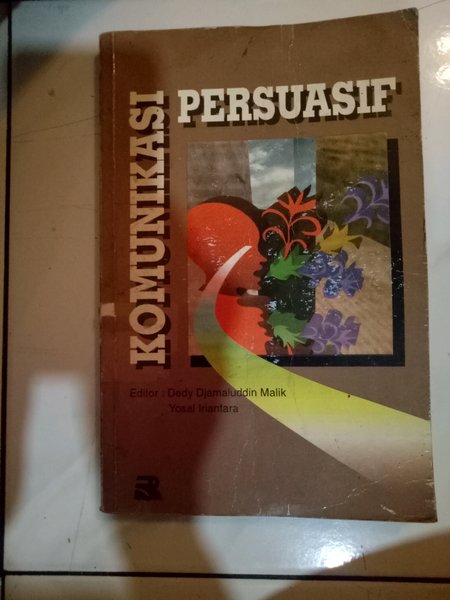 Detail Buku Komunikasi Persuasif Nomer 52