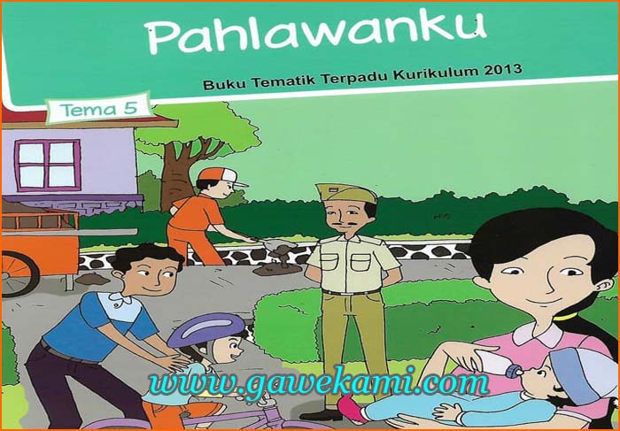 Detail Buku Kurikulum 2013 Kelas 5 Tema 5 Nomer 25