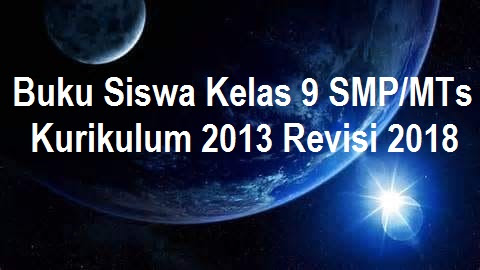 Detail Buku Kurikulum 2013 Revisi 2018 Smp Kelas 9 Nomer 51