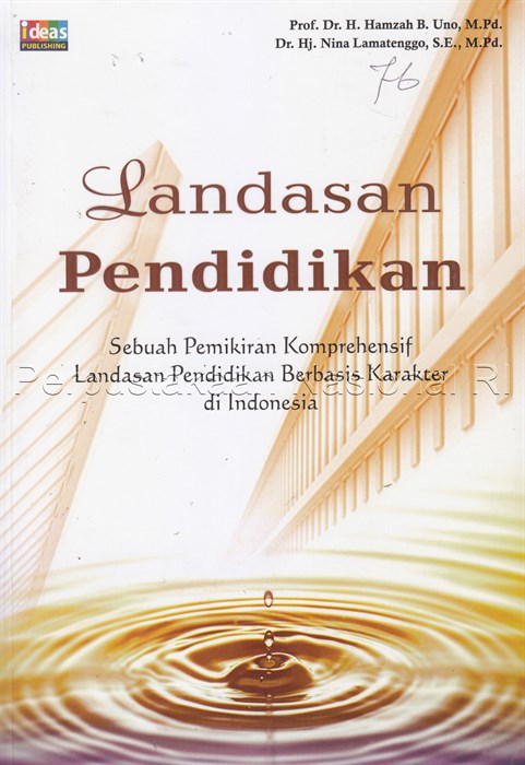 Detail Buku Landasan Pendidikan Hamzah B Uno Nomer 13