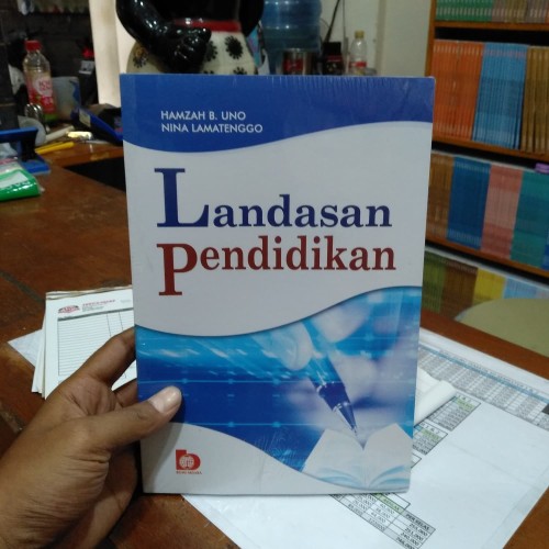 Detail Buku Landasan Pendidikan Hamzah B Uno Nomer 32