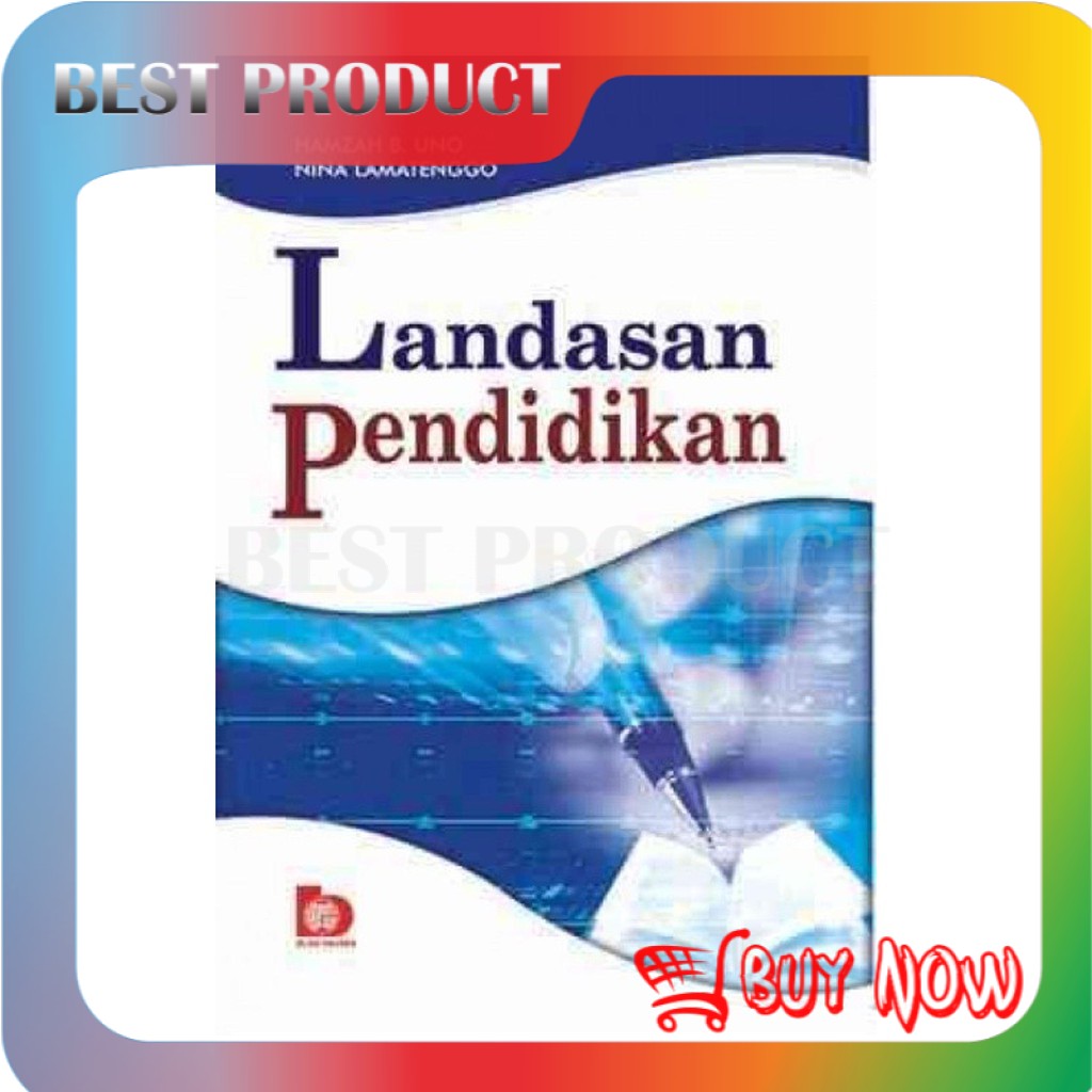 Detail Buku Landasan Pendidikan Hamzah B Uno Nomer 34