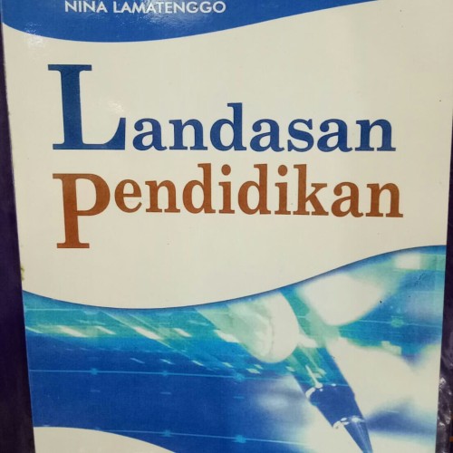 Detail Buku Landasan Pendidikan Hamzah B Uno Nomer 8