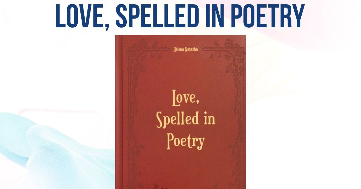 Detail Buku Love Spelled In Poetry Nomer 16