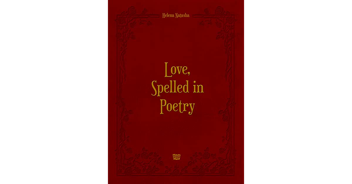 Detail Buku Love Spelled In Poetry Nomer 3