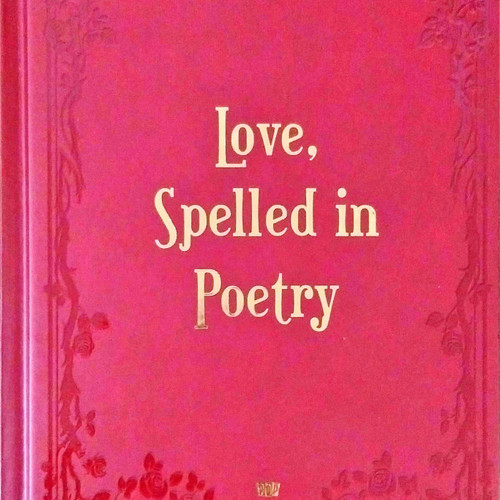 Detail Buku Love Spelled In Poetry Nomer 30