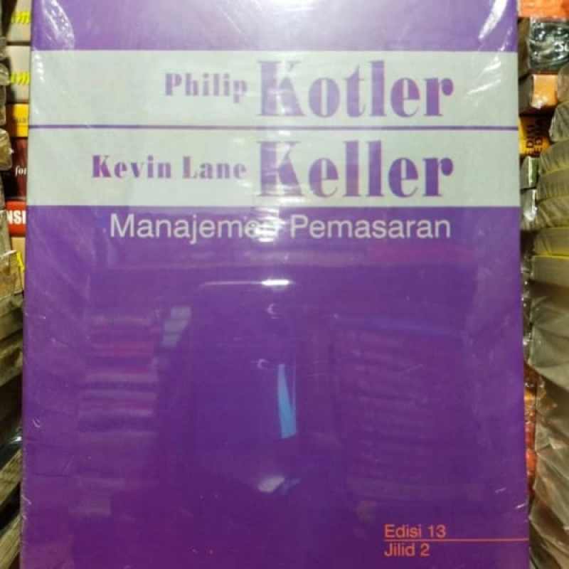 Detail Buku Manajemen Pemasaran Philip Kotler Jilid 2 Nomer 46