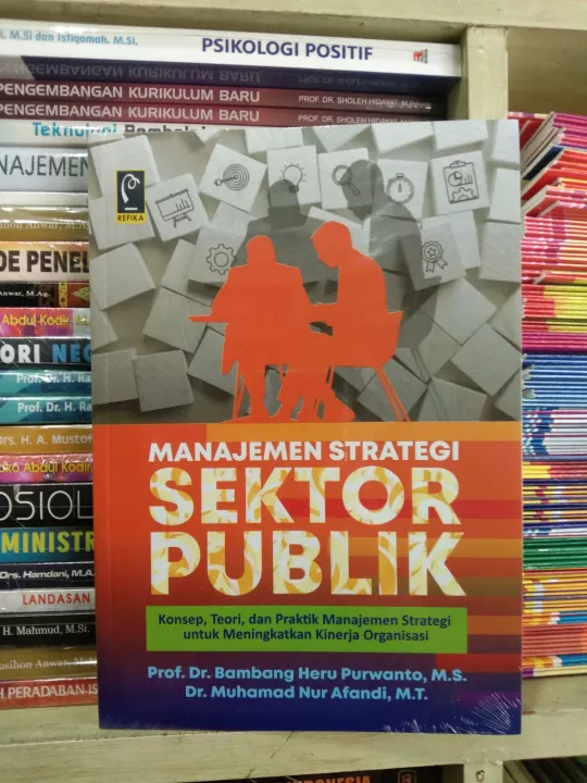 Detail Buku Manajemen Strategi Sektor Publik Nomer 18