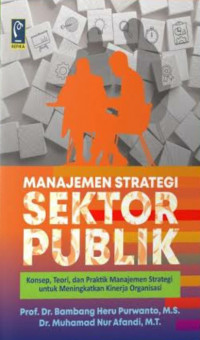 Detail Buku Manajemen Strategi Sektor Publik Nomer 8