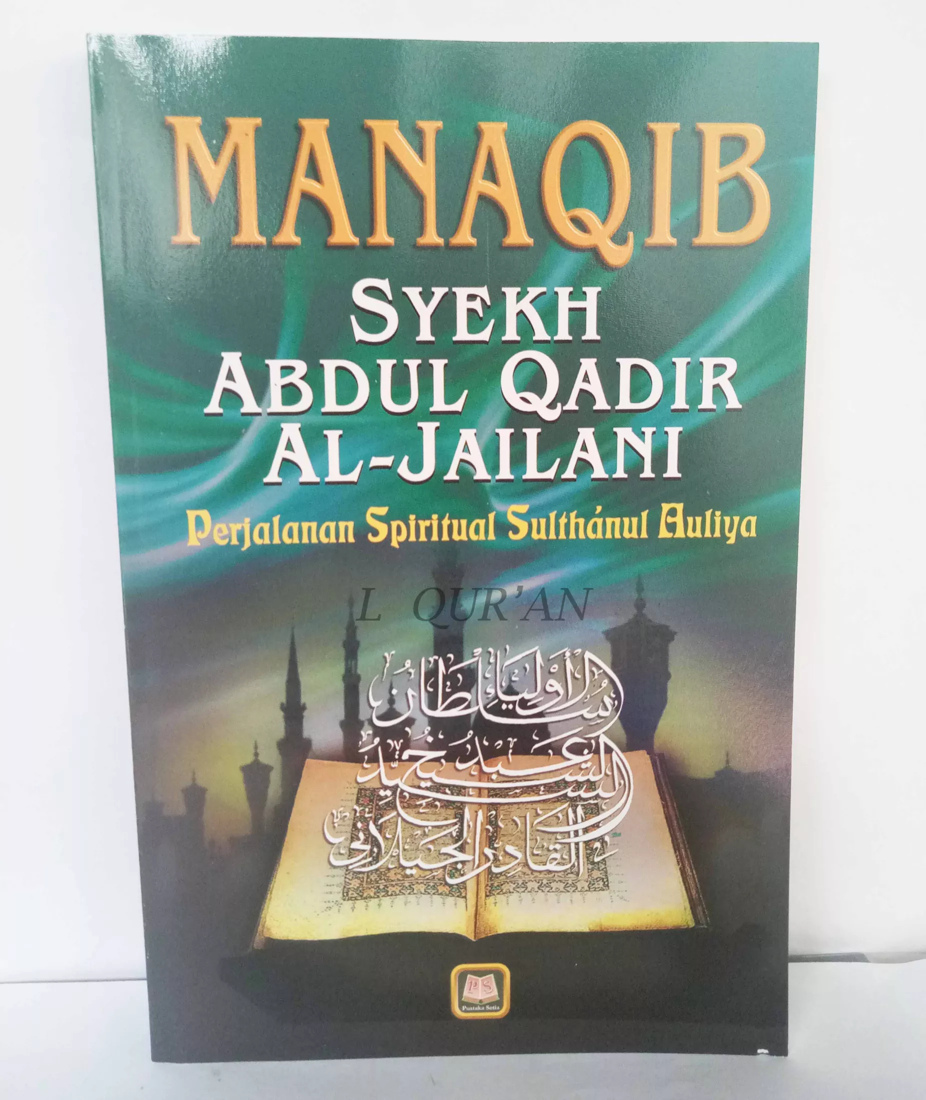 Detail Buku Manaqib Syekh Abdul Qodir Jaelani Nomer 10