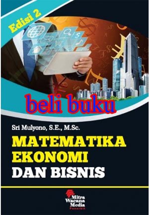 Detail Buku Matematika Ekonomi Dan Bisnis Nomer 36