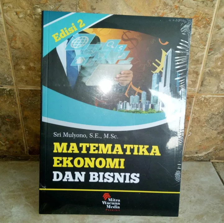 Detail Buku Matematika Ekonomi Dan Bisnis Nomer 52
