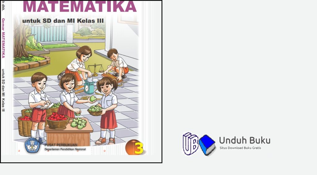 Buku Matematika Kelas 3 Sd Kurikulum 2013 Revisi 2018 - KibrisPDR