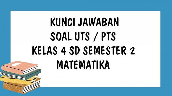 Detail Buku Matematika Kelas 4 Sd Kurikulum 2013 Nomer 37