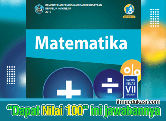 Detail Buku Matematika Kelas 7 Semester 1 Kurikulum 2013 Revisi 2017 Nomer 22