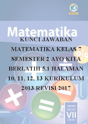 Detail Buku Matematika Kelas 7 Semester 2 Kurikulum 2013 Revisi 2017 Nomer 17