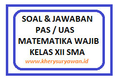 Detail Buku Matematika Peminatan Kelas 12 Nomer 34