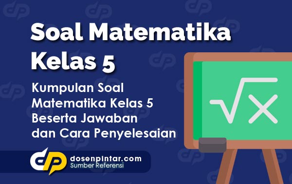 Detail Buku Matematika Sd Kelas 5 Kurikulum 2013 Revisi 2017 Nomer 51