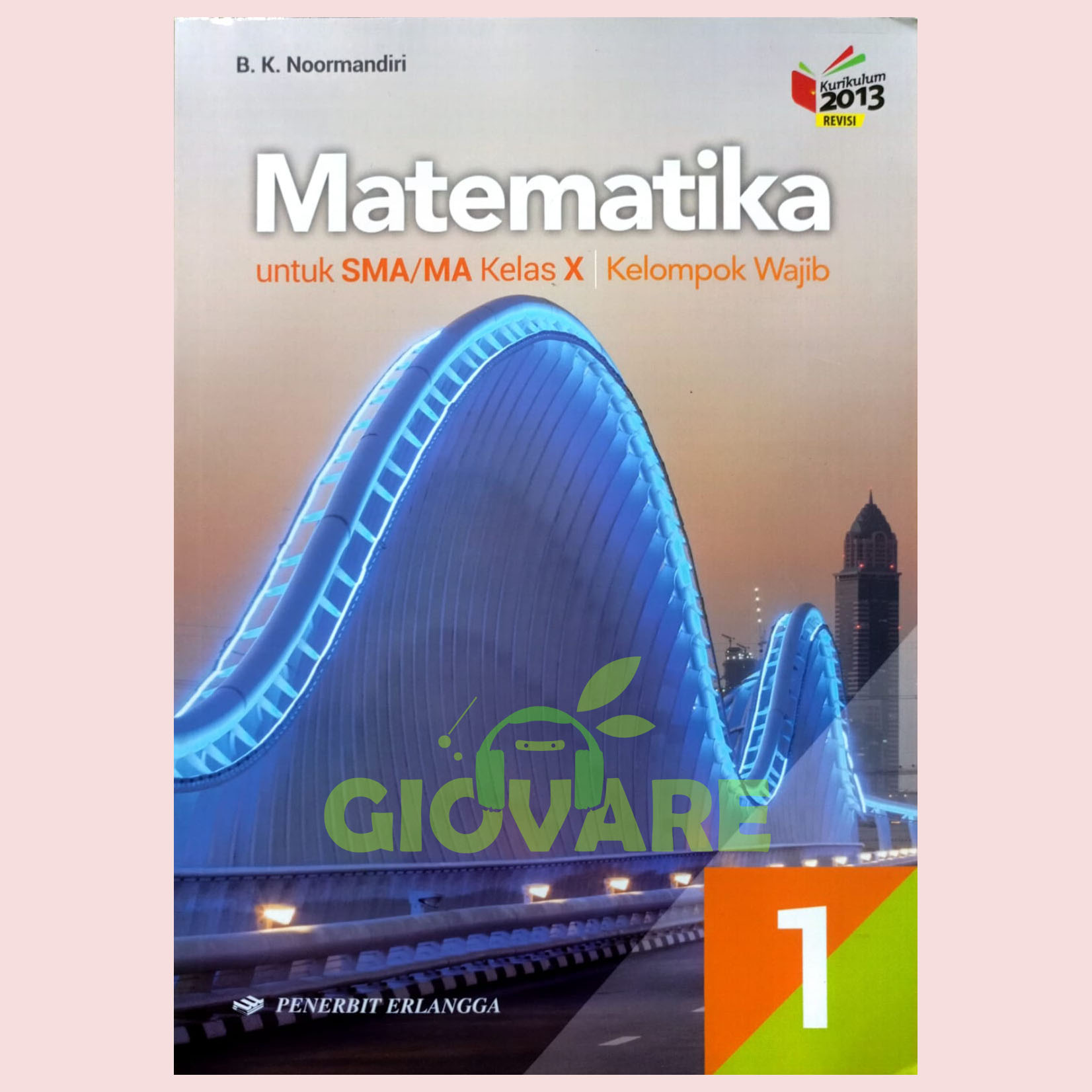 Detail Buku Matematika Sma Kelas 10 Kurikulum 2013 Revisi 2017 Nomer 30