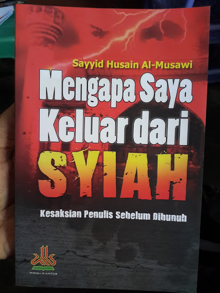 Buku Mengapa Saya Keluar Dari Syiah - KibrisPDR