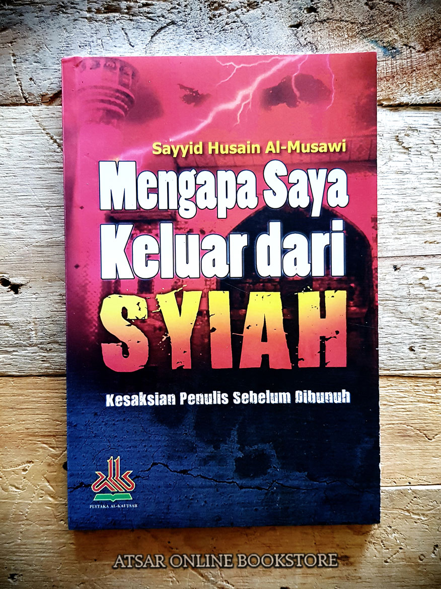 Detail Buku Mengapa Saya Keluar Dari Syiah Nomer 10