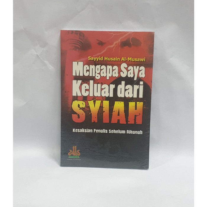 Detail Buku Mengapa Saya Keluar Dari Syiah Nomer 3