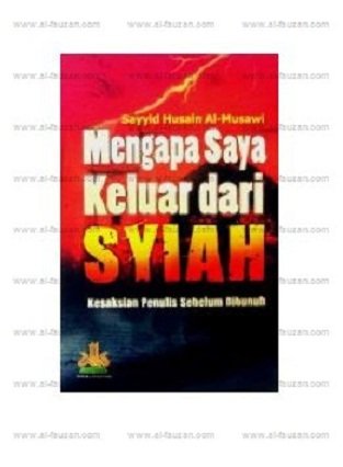 Detail Buku Mengapa Saya Keluar Dari Syiah Nomer 6