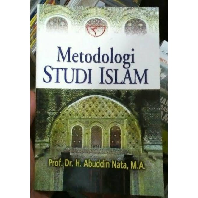 Detail Buku Metodologi Studi Islam Abuddin Nata Nomer 4