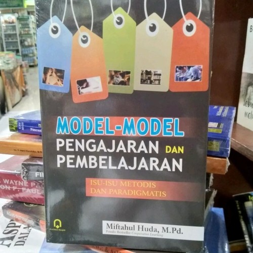 Detail Buku Miftahul Huda Model Model Pengajaran Dan Pembelajaran Nomer 19