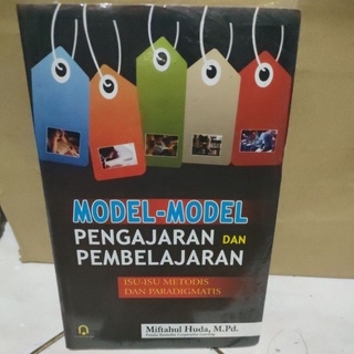 Detail Buku Miftahul Huda Model Model Pengajaran Dan Pembelajaran Nomer 34